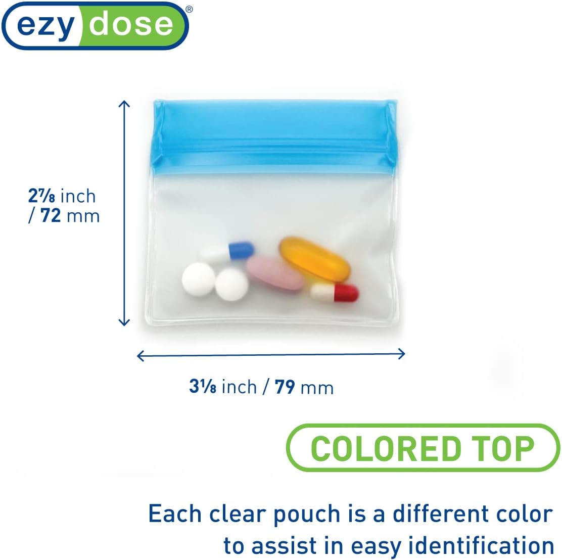 EZY DOSE Reusable 7-Day Pill Pouch Set, Durable Multi-Purpose Travel-Sized Containers, Includes Colors for Easy Identification, Large Storage, Clear, BPA Free, TSA Approved
